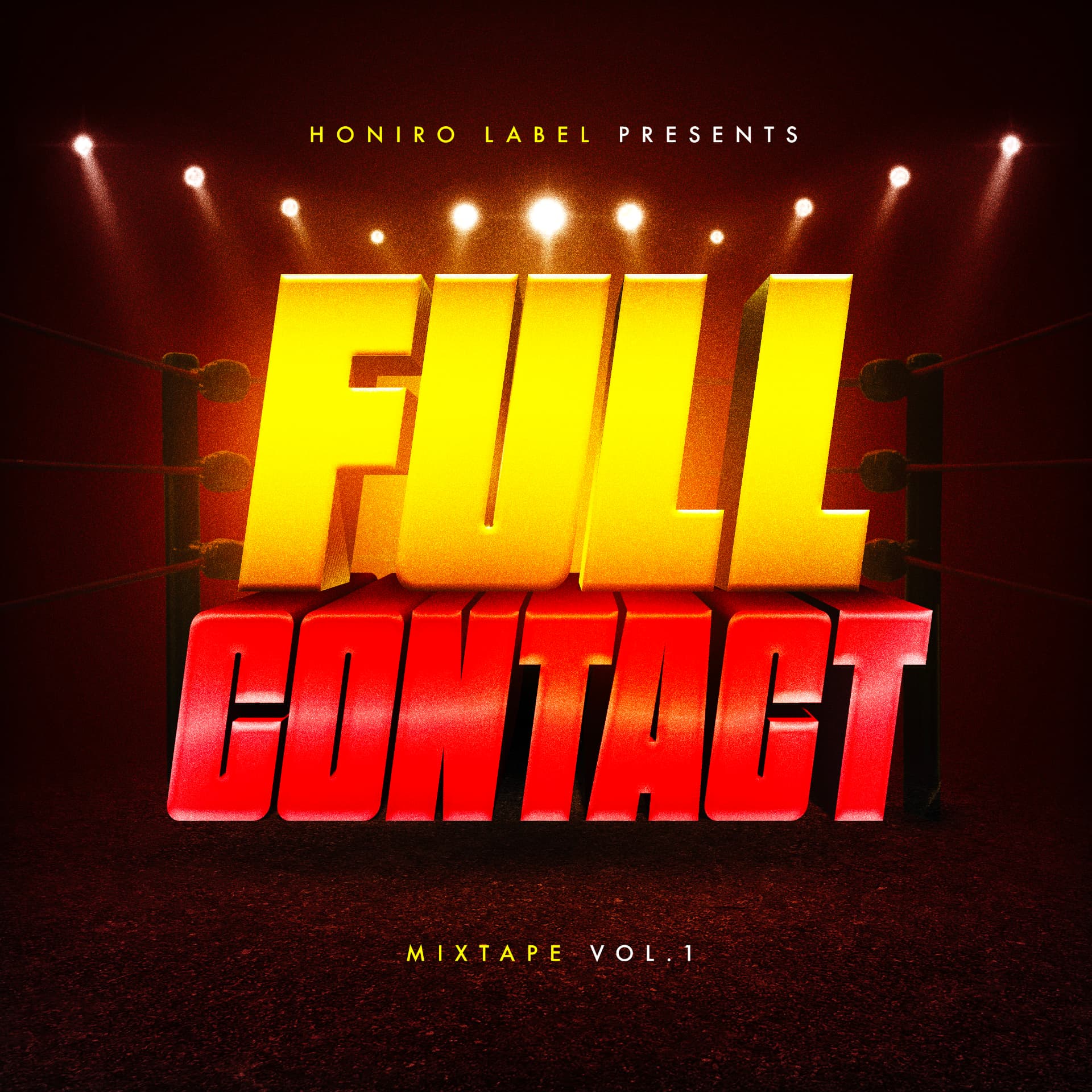 Honiro Label — Full Contact Mixtape Vol. 1