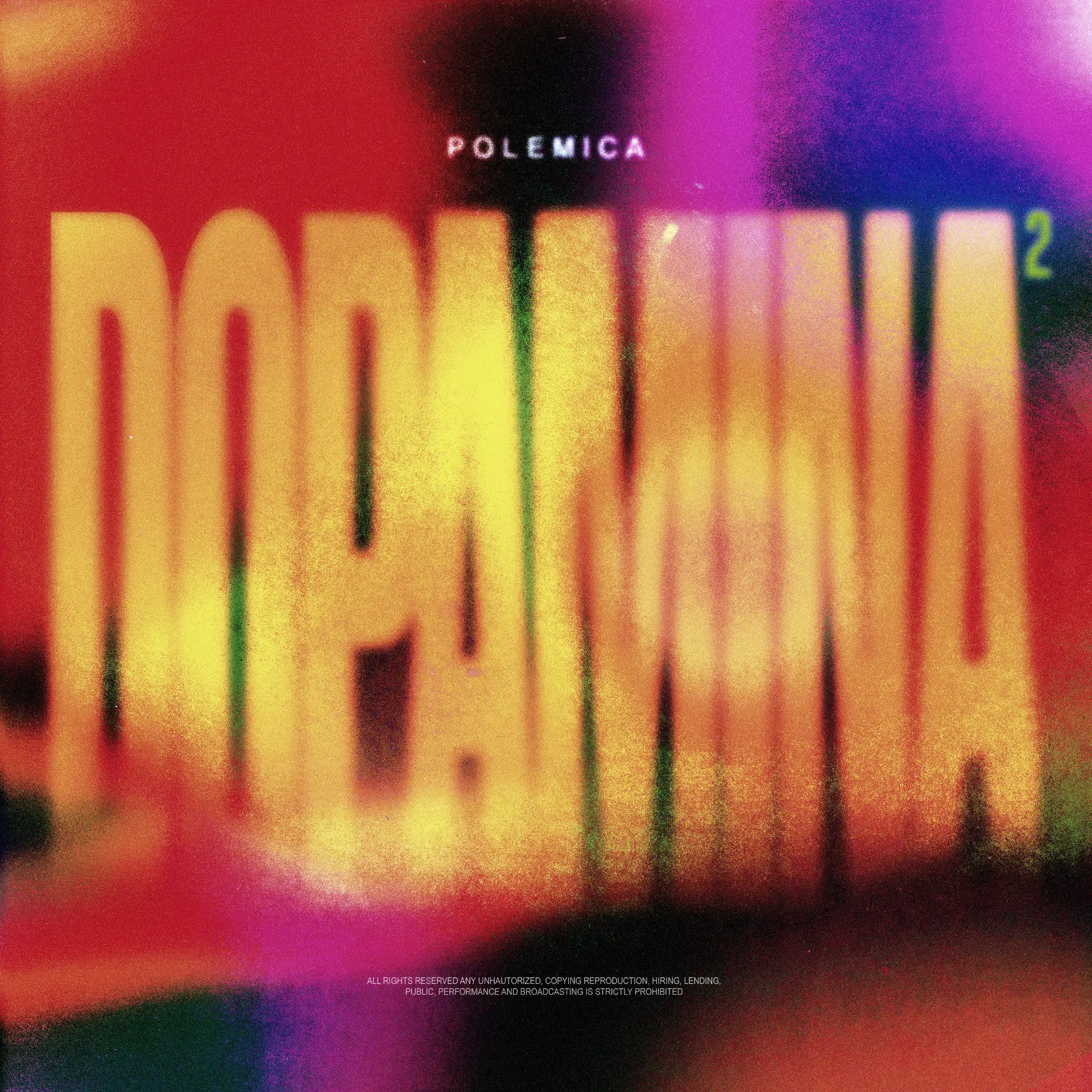 Polemica — Dopamina 2